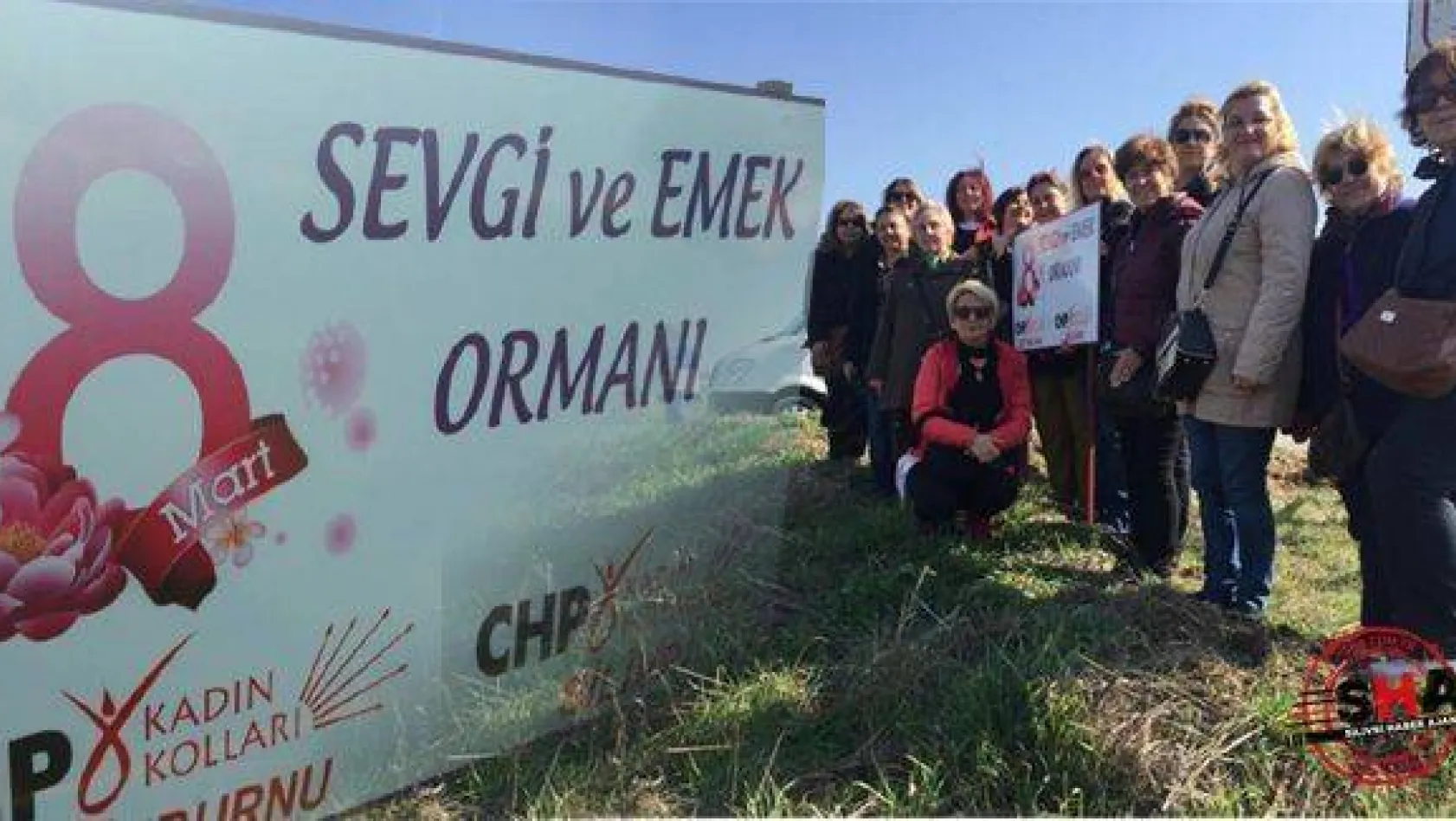 CHP'li kadınlardan 'Sevgi ve Emek Ormanı'