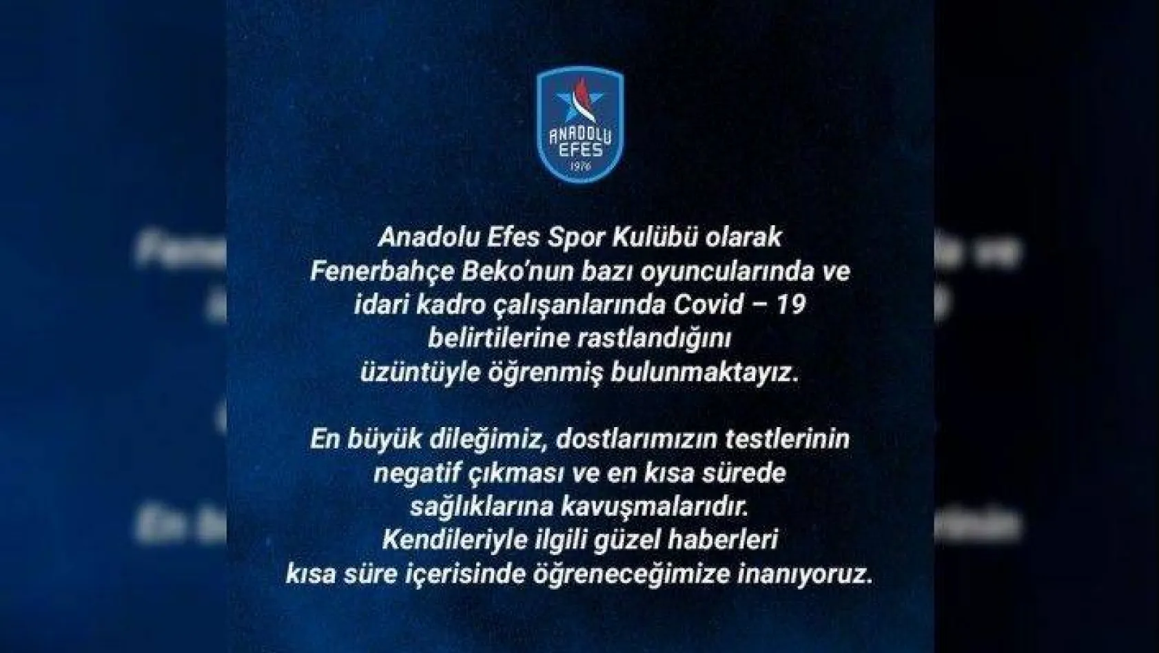 Anadolu Efes'ten Fenerbahçe'ye geçmiş olsun mesajı