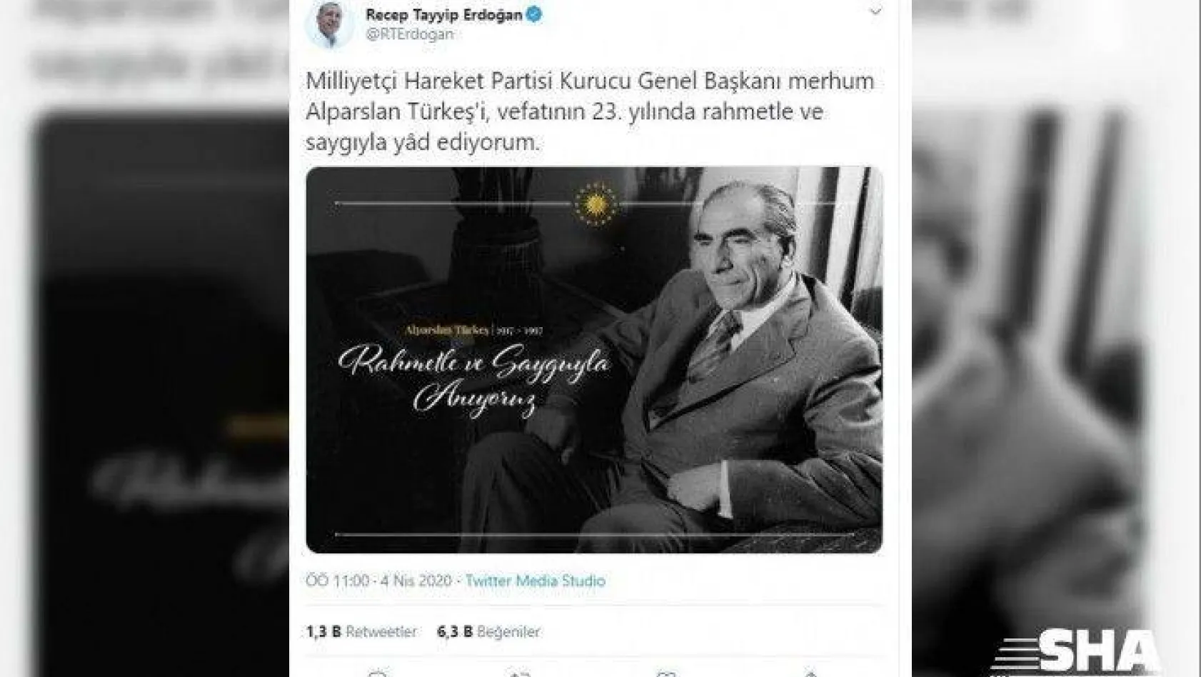 Cumhurbaşkanı Erdoğan'dan, Alparslan Türkeş paylaşımı