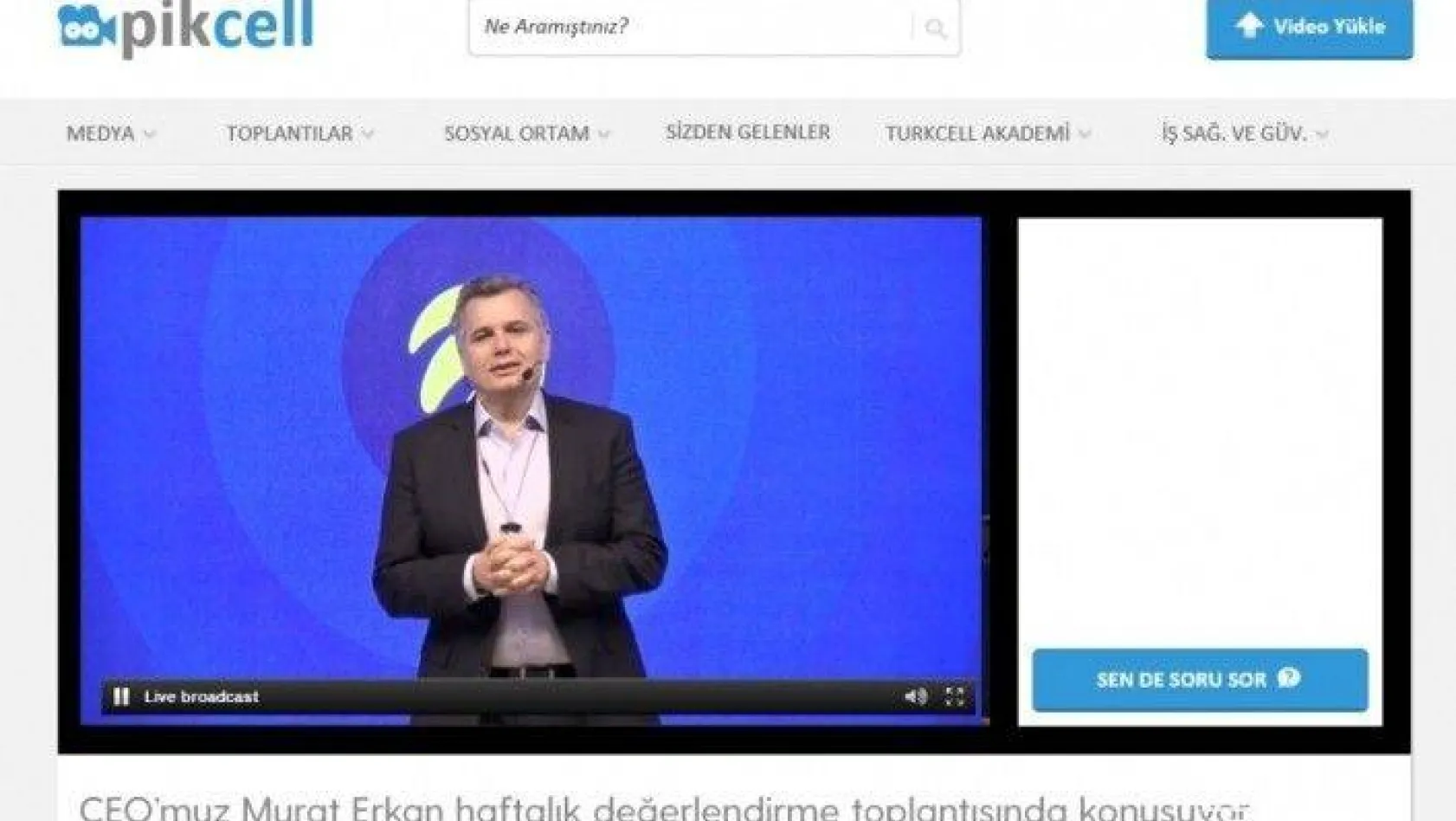 Murat Erkan 5 bin Turkcell çalışanı ile video konferansla toplantı yaptı