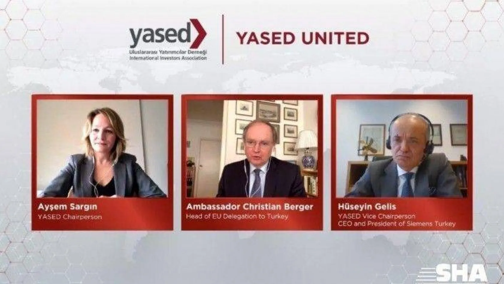 AB Türkiye Delegasyonu Başkanı Büyükelçi Christian Berger YASED United'ın konuğu oldu