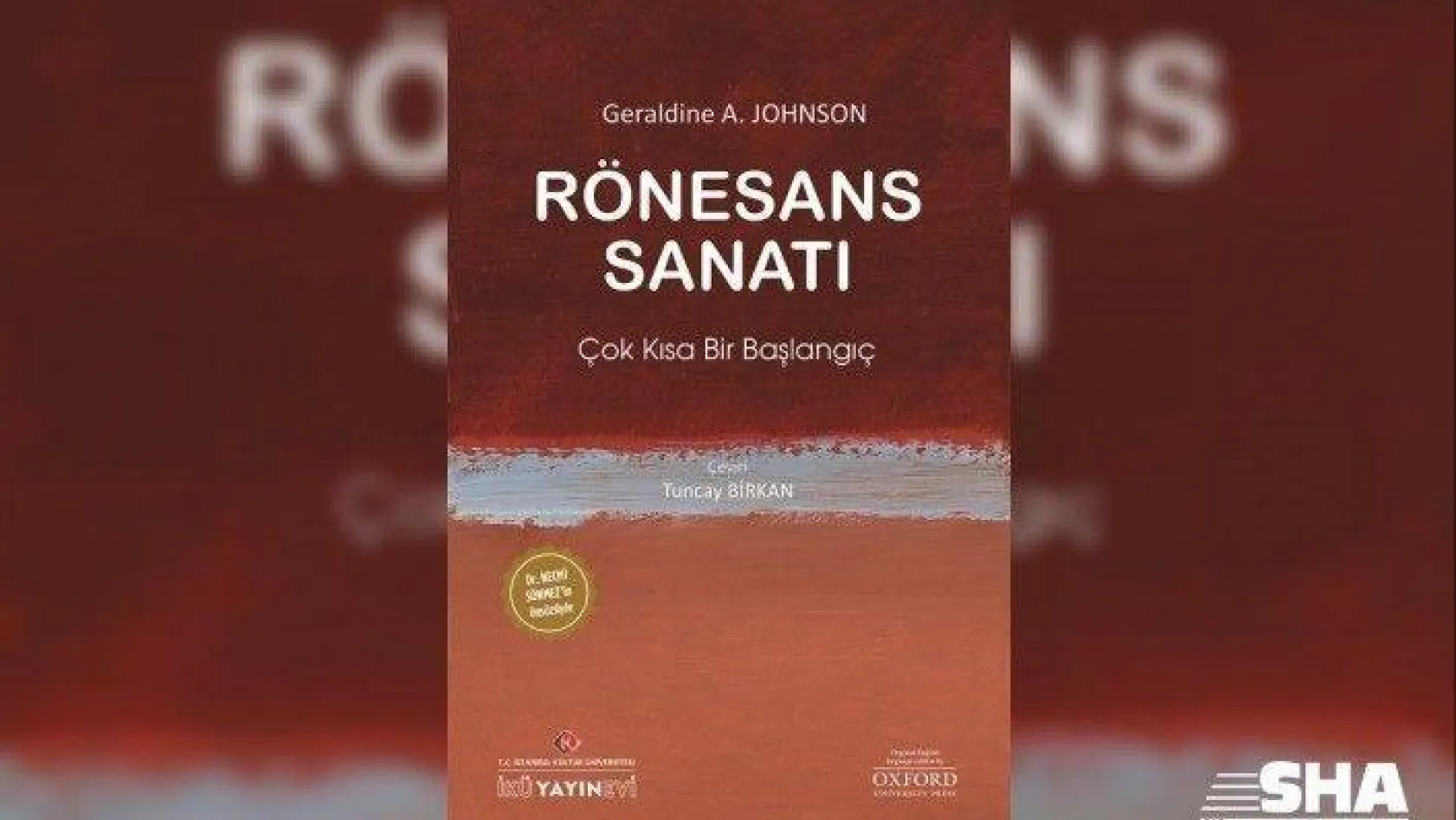 'Rönesans Sanatı' kitabı Türkçeye çevrildi