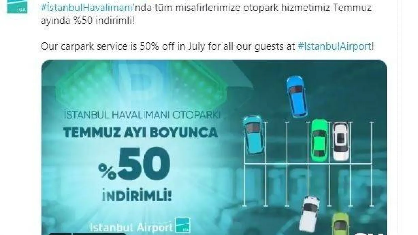Temmuz ayında İstanbul Havalimanı otoparkları yüzde 50 daha ucuz olacak