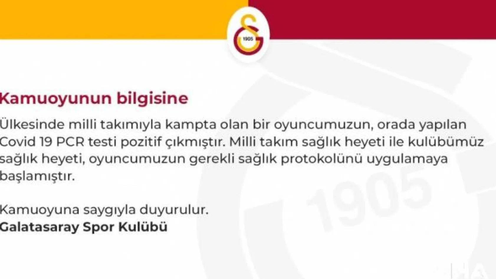 Galatasaray: "Ülkesinin milli takımında olan bir oyuncumuzun testi pozitif çıktı"