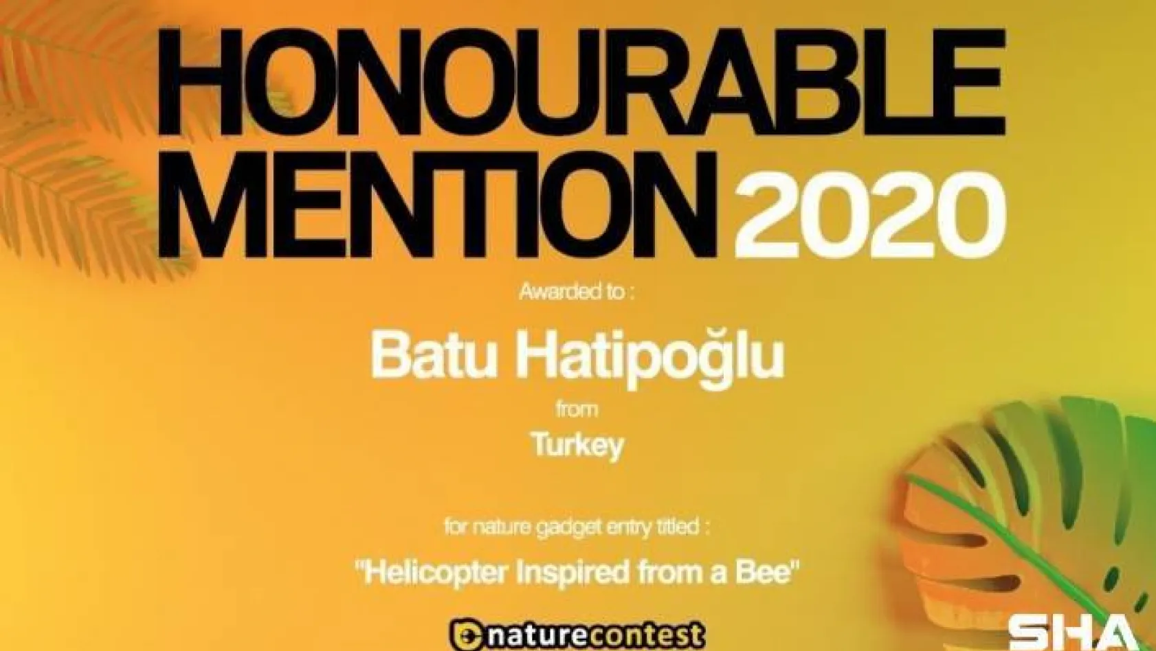 'Helicopter Inspired From A Bee' projesiyle Türkiye birincisi oldu