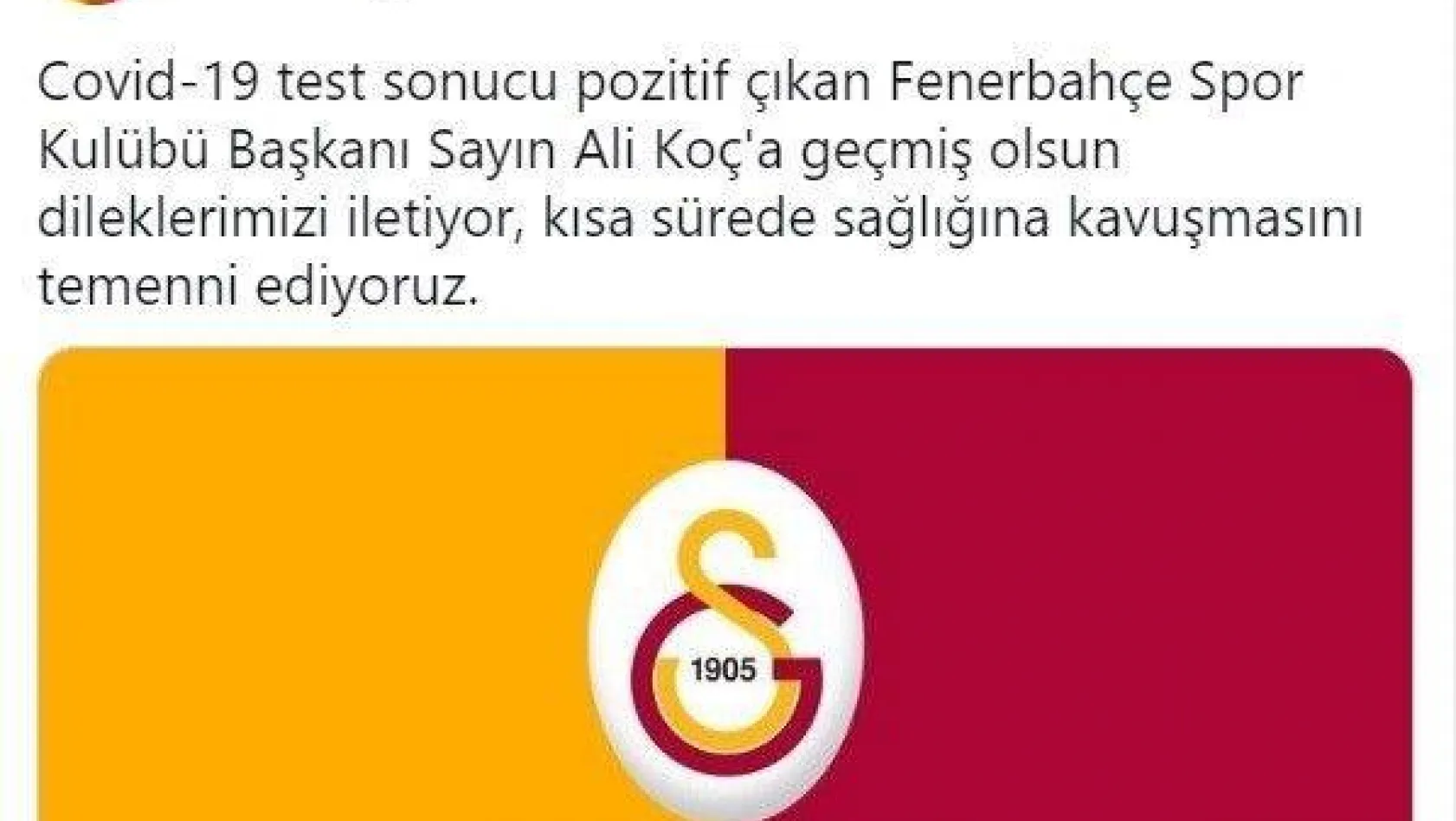 Galatasaray'dan Ali Koç'a geçmiş olsun mesajı