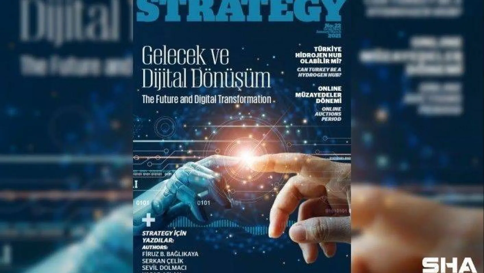Strategy Dergisi'nin 22'nci sayısı yayınlandı