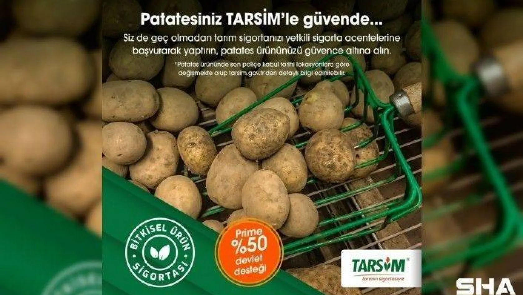 TARSİM: 'Patates ürününüz güvende'