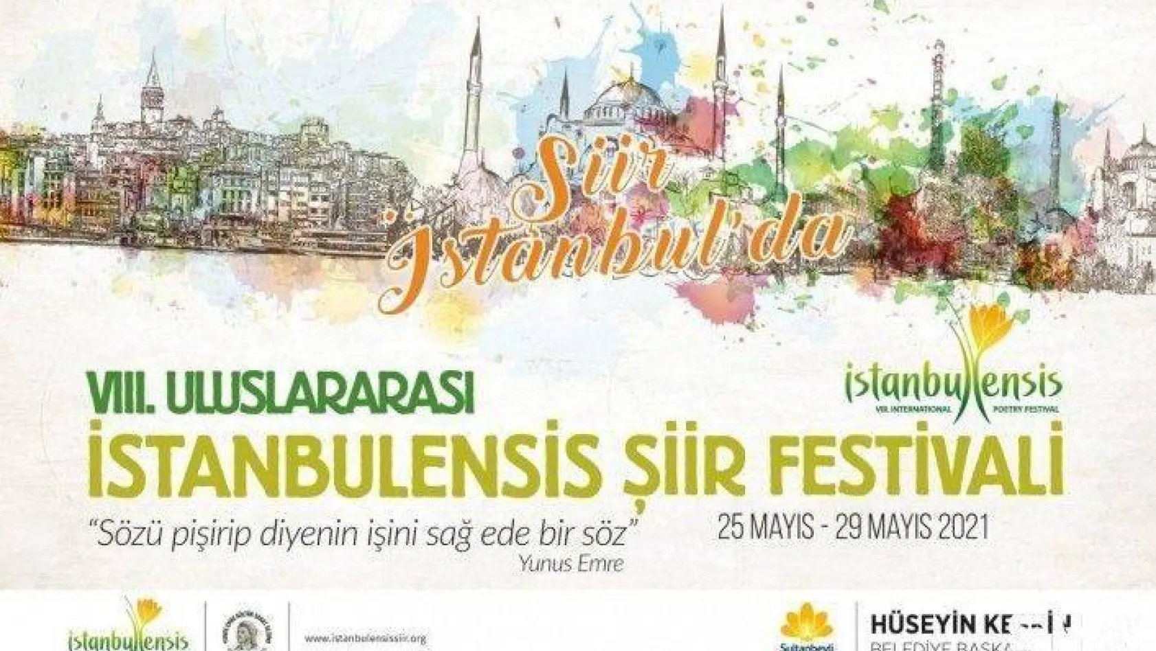 VIII. Uluslararası İstanbulensis Şiir Festivali 'Yunus Emre' temasıyla başlıyor