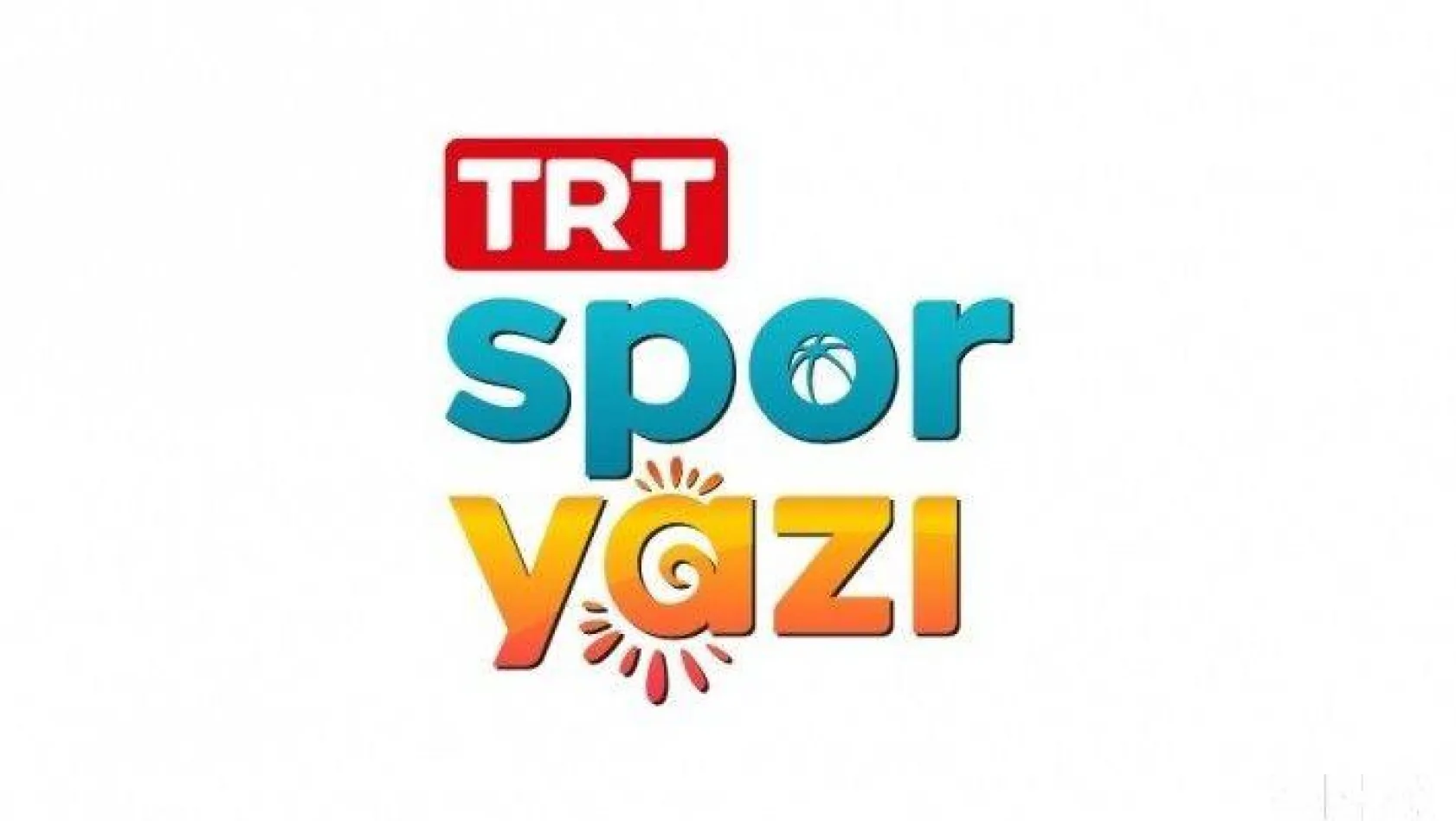 Bu yaz 'TRT Spor Yazı' olacak