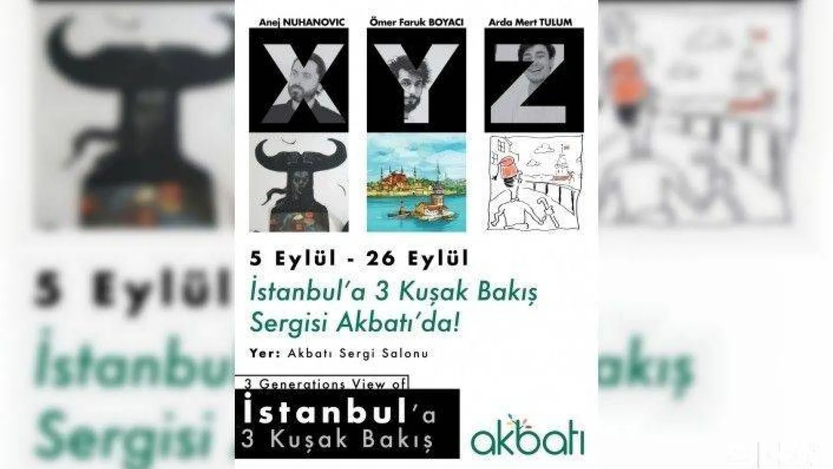 'XYZ İstanbul'a 3 Kuşak Bakış' Pazar günü açılıyor