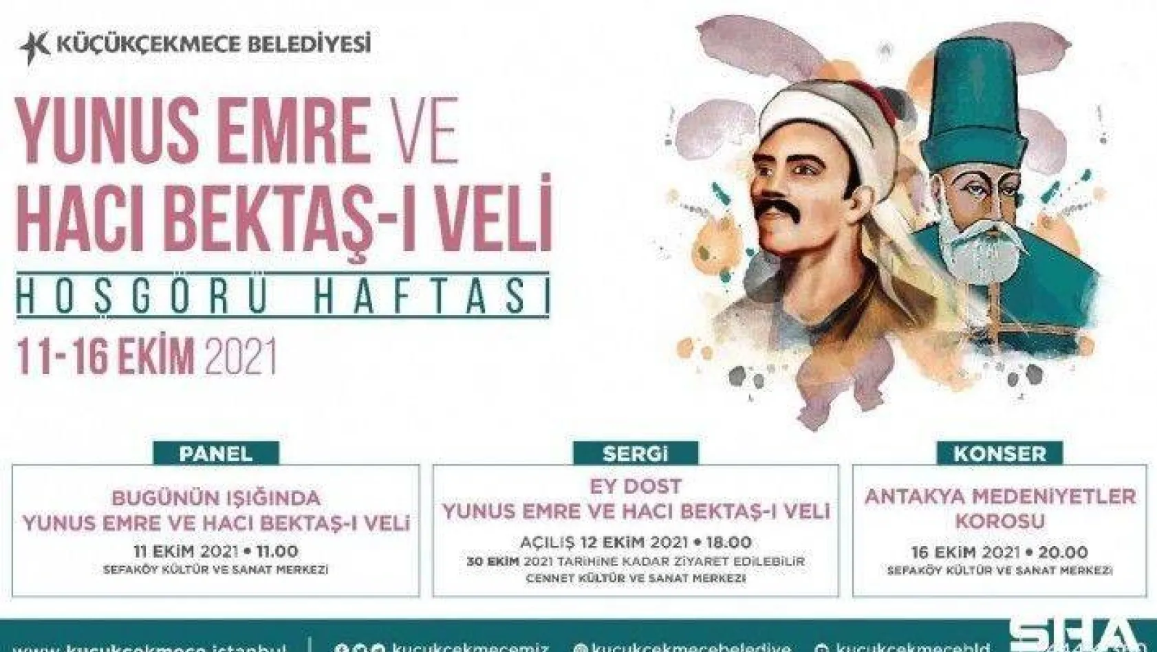 Hacı Bektaş-ı Veli ve Yunus Emre'nin ışığında hoşgörü haftası etkinlikleri Küçükçekmece'de başlıyor