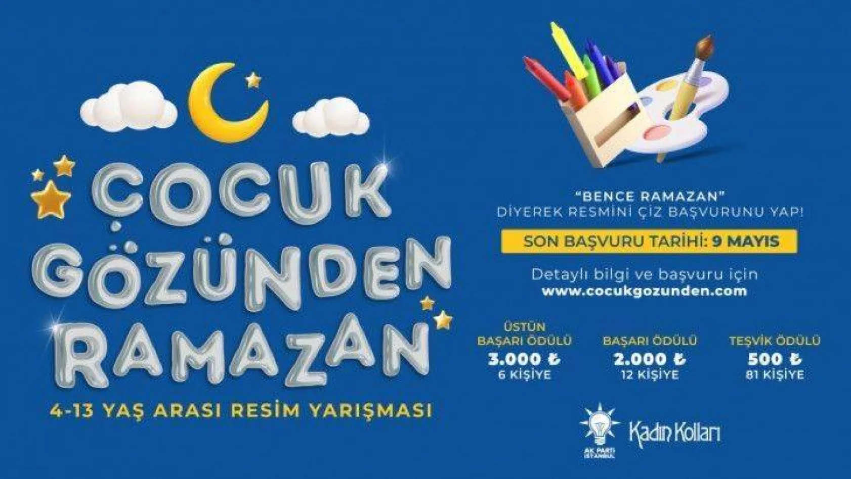 AK Parti İstanbul'dan 'Çocuk Gözünden Ramazan' Yarışması