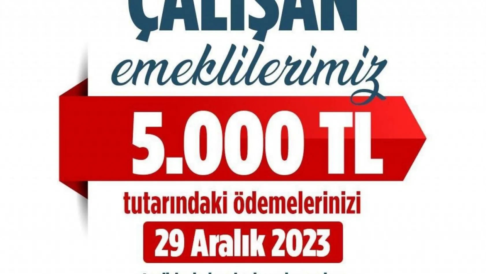 Bakan Işıkhan: 'Çalışan emeklilerimizin 5 bin Türk lirası tutarındaki ödemeleri 29 Aralık Cuma günü hesaplarına yatırılacak'