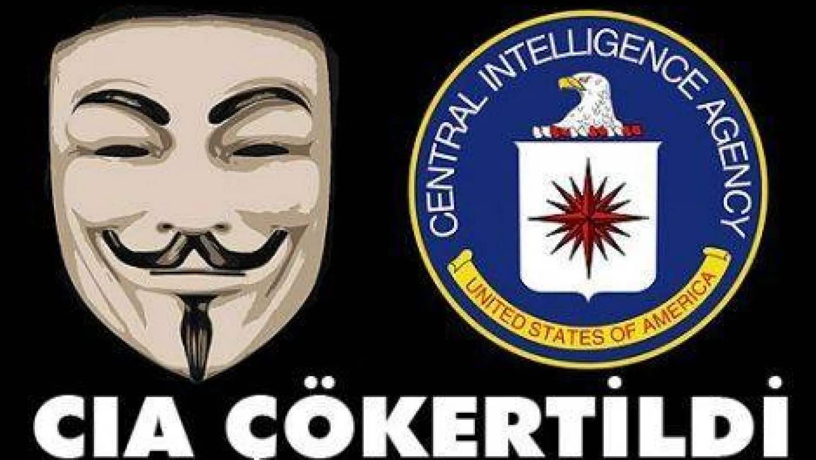CIA çökertildi