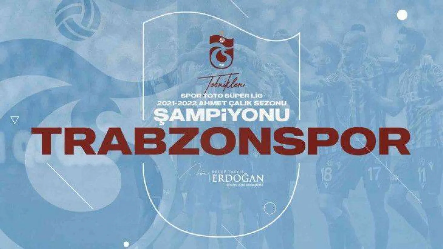 Cumhurbaşkanı Erdoğan Trabzonspor'u tebrik etti