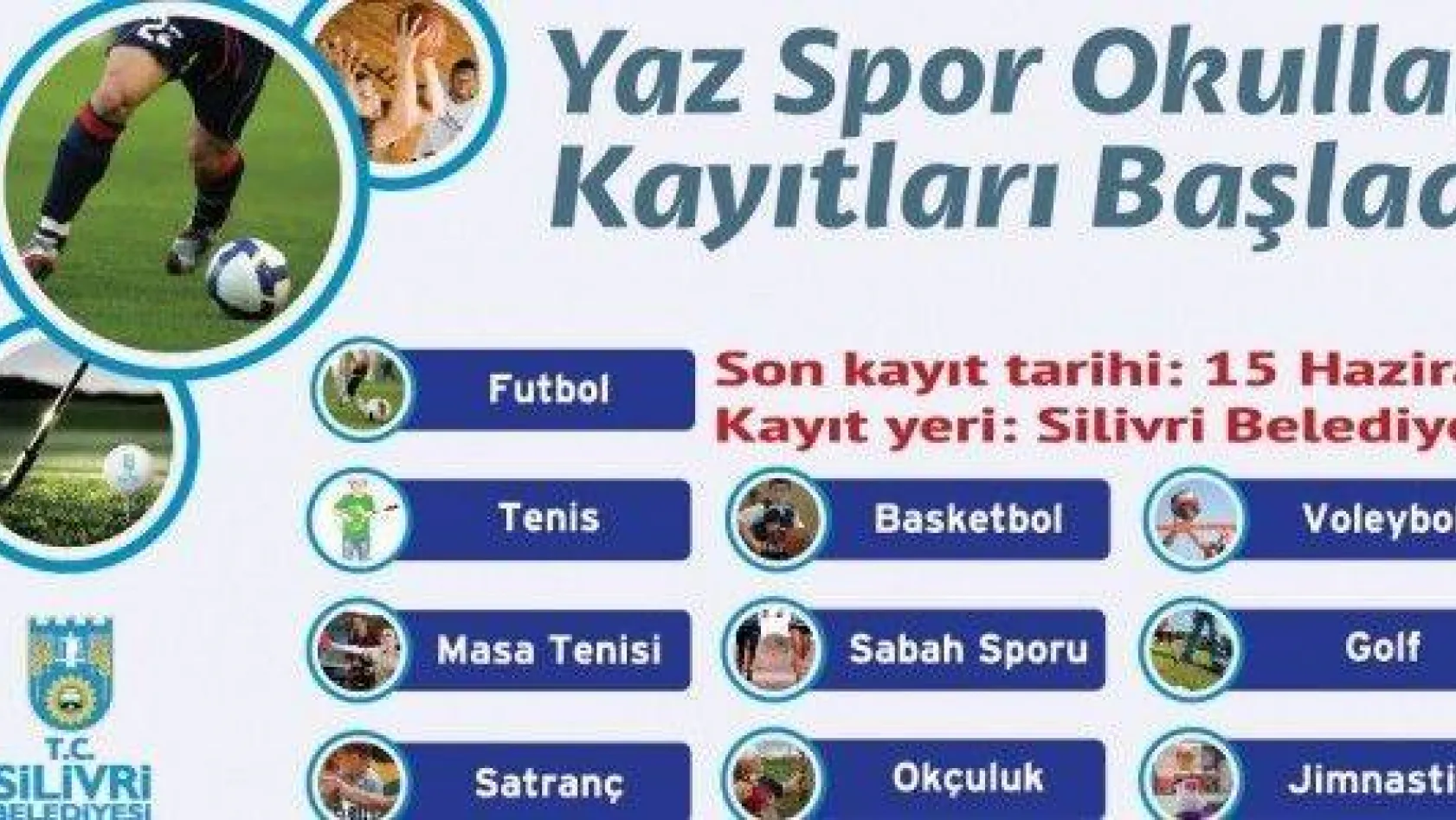 Silivri Belediyesi Yaz Spor Okulları Başlıyor