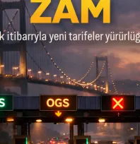 Köprü ve otoyol ücretlerine zam geldi