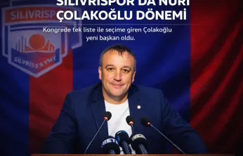 Silivrispor'da Yeni Dönem: Başkan Nuri Çolakoğlu
