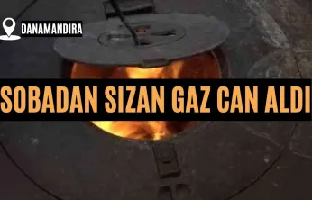 Sobadan Sızan Gaz Can Aldı