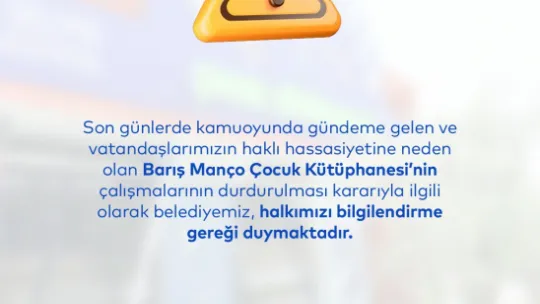 Barış Manço Çocuk Kütüphanesi Çalışmalarının Durdurulmasına Dair Silivri Belediyesi'nden Açıklama
