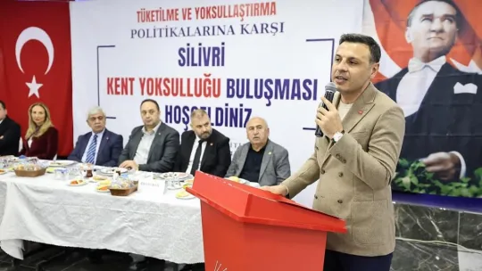 Silivri'de 'Kent Yoksulluğu Buluşması' Gerçekleştirildi