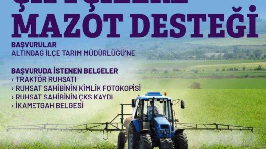 Altındağ Belediyesi'nden çiftçilere mazot desteği