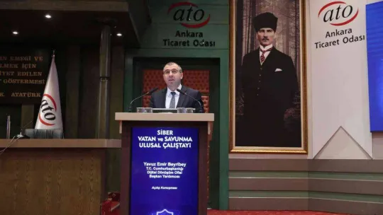 ATO'da 'Siber Vatan ve Savunma Ulusal Çalıştayı' yapıldı