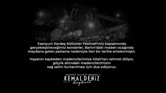 Bartın'daki acı haberin ardından Esenyurt'taki konserler iptal edildi