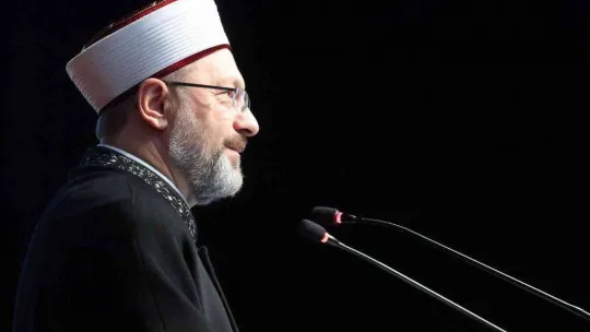 Diyanet İşleri Başkanı Erbaş: 'Her millet ancak kendi medeniyet değerleriyle yükselebilir'
