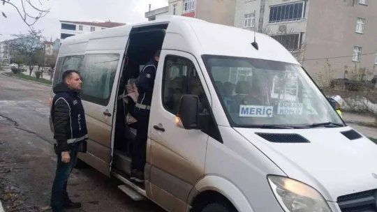 Edirne'de düzensiz göçmen ve huzur güven denetimi yapıldı