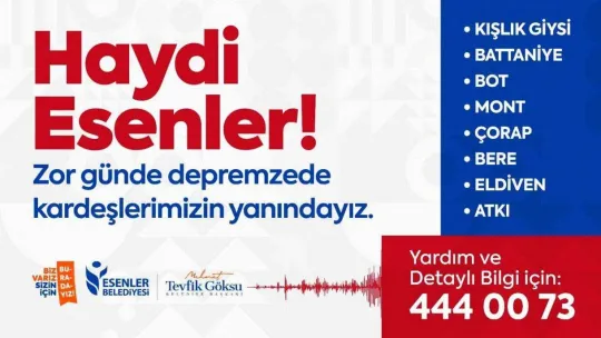 Esenler, yaraları sarmak için seferber oldu