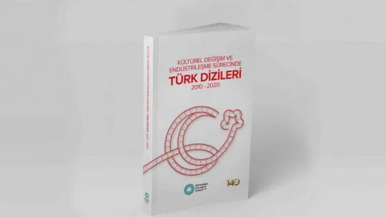 İTO, Türk dizileri sektörünün haritasını çıkardı