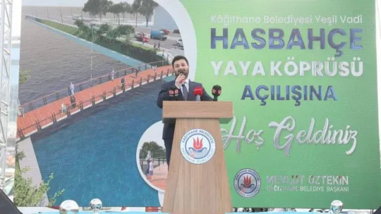Kağıthane Yeşil Vadi Yaya Köprüsü açıldı