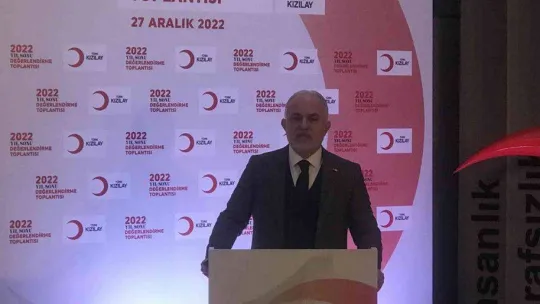 Kızılay Genel Başkanı Kınık: '2022 yılında Kızılay'ımız 43 milyon 476 bin 25 kişiye ulaştı'