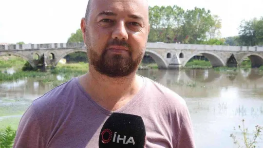 Son yağışlar Tunca Nehri'ne can suyu oldu