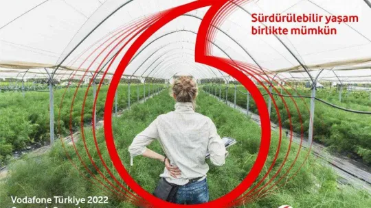 Vodafone Türkiye 2022 ÇSY Raporu yayınlandı