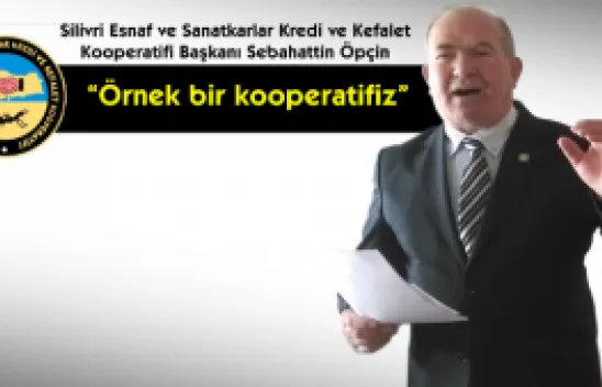 Öpçin 'Örnek bir kooperatifiz'