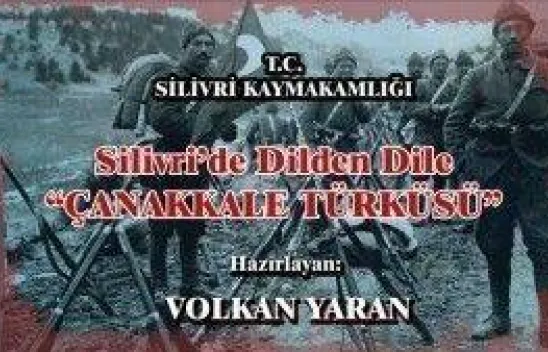 Silivri'de Dilden Dile Çanakkale Türküsü