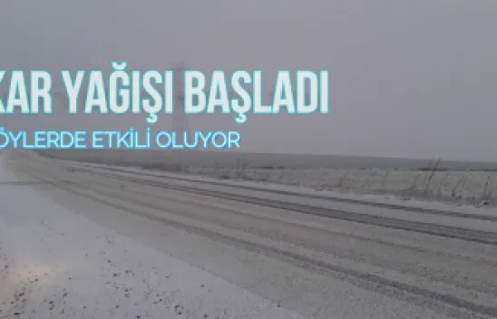 İlçe genelinde kar yağışı başladı