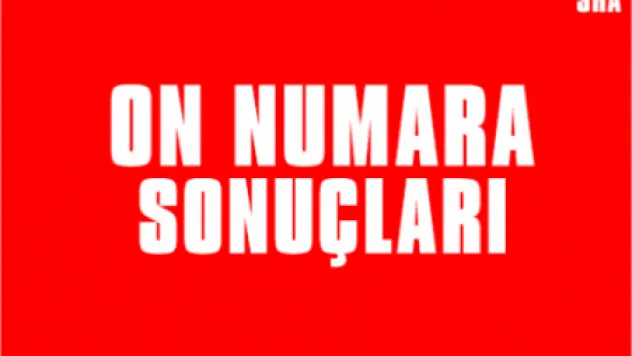 10 Eylül On Numara Sonuçları