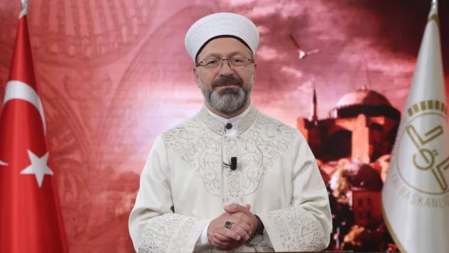 Diyanet İşleri Başkanı Erbaş'tan Kurban Bayramı mesajı