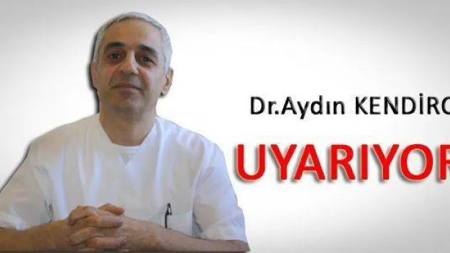 Dr. Aydın Kendirci Sıcaklara Karşı Uyarıyor