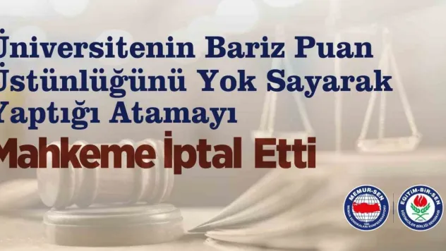 Eğitim-Bir-Sen'in Edirne'de açtığı davada mahkeme yapılan atamayı iptal etti
