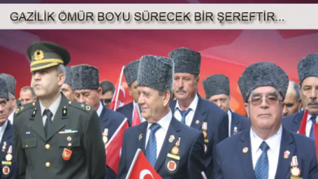 Gaziler günü kutlandı
