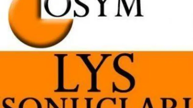 LYS sonuçları açıklandı