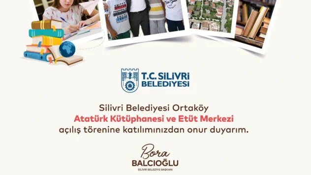 Ortaköy Atatürk Kütüphanesi ve Etüt Merkezi Açılıyor!