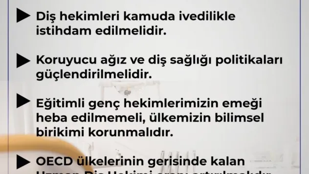 Sağlık-Sen: 'Diş hekimleri kamuya atanmalı ve uzmanlaşmalarının önü açılmalıdır