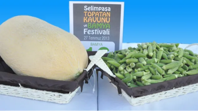 Silivri'de Topatan Kavunu ve Bamya Festivali