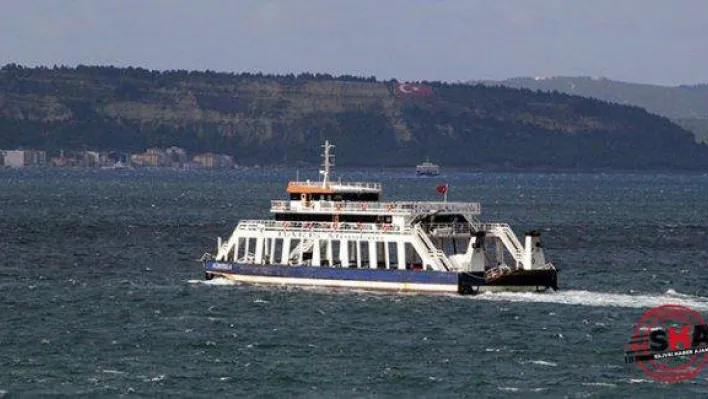 Çanakkale'de feribot seferleri iptal edildi